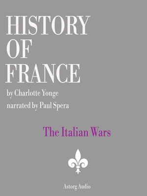 cover image of History of France--The Italian Wars